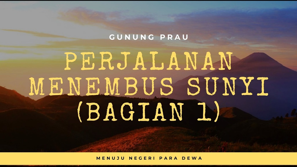 Gunung Prau; Dieng; Wonosobo